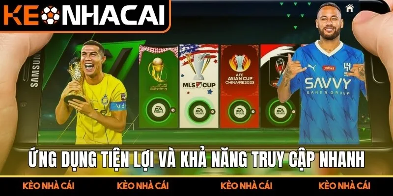 Ứng dụng mang lại tiện lợi và khả năng truy cập nhanh 