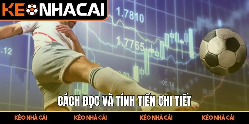 Cách đọc và tính tiền chi tiết