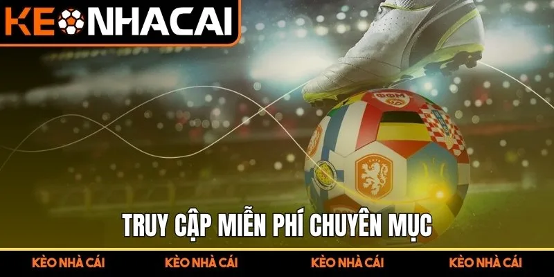 Truy cập miễn phí chuyên mục