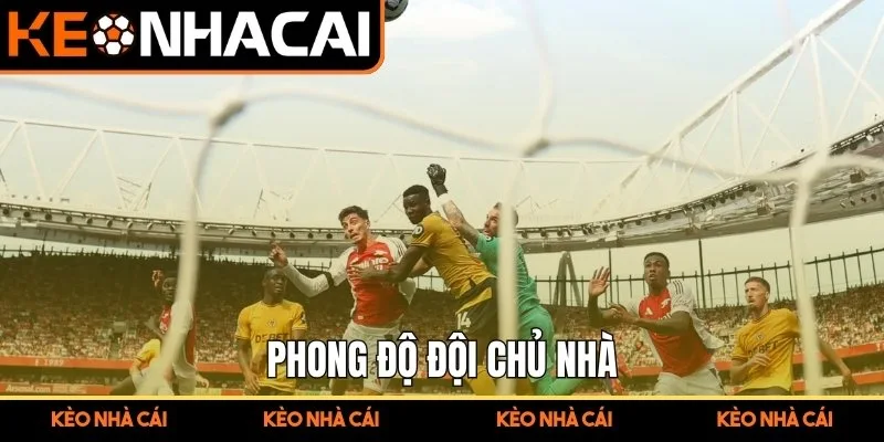 Phong độ đội chủ nhà