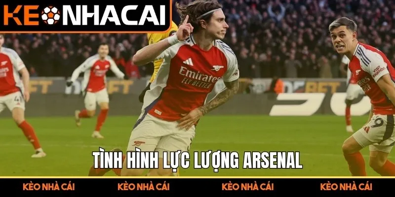 Tình hình lực lượng Arsenal